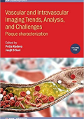 Radeva, Petia & Suri, Jasjit S. - Vascular and Intravascular Imaging - Trends, Analysis, and Challenges: Plaque Characterization (Volume 2)(IOP Publishing)(2019)