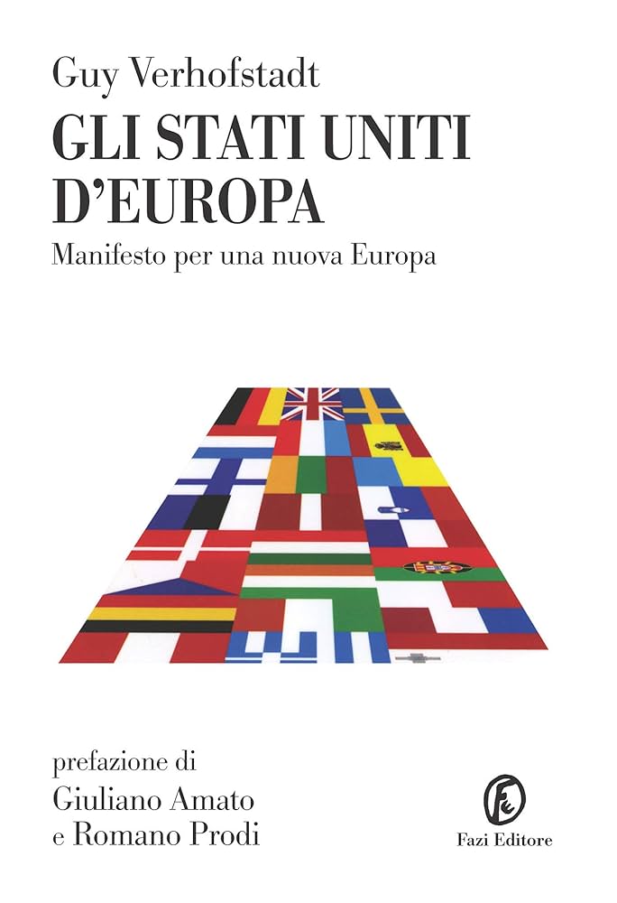 Guy Verhofstadt – Gli Stati Uniti d’Europa (2014)