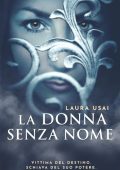 Laura Usai - La donna senza nome (2021)