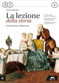 Franco Bertini - La lezione della storia 2. Il Settecento e l'Ottocento
