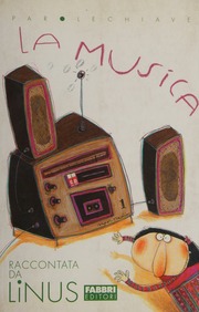 Linus, disc-jockey – La musica (2004) pdf