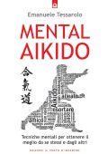 Emanuele Tessarolo - Mental-Aikido (2014)