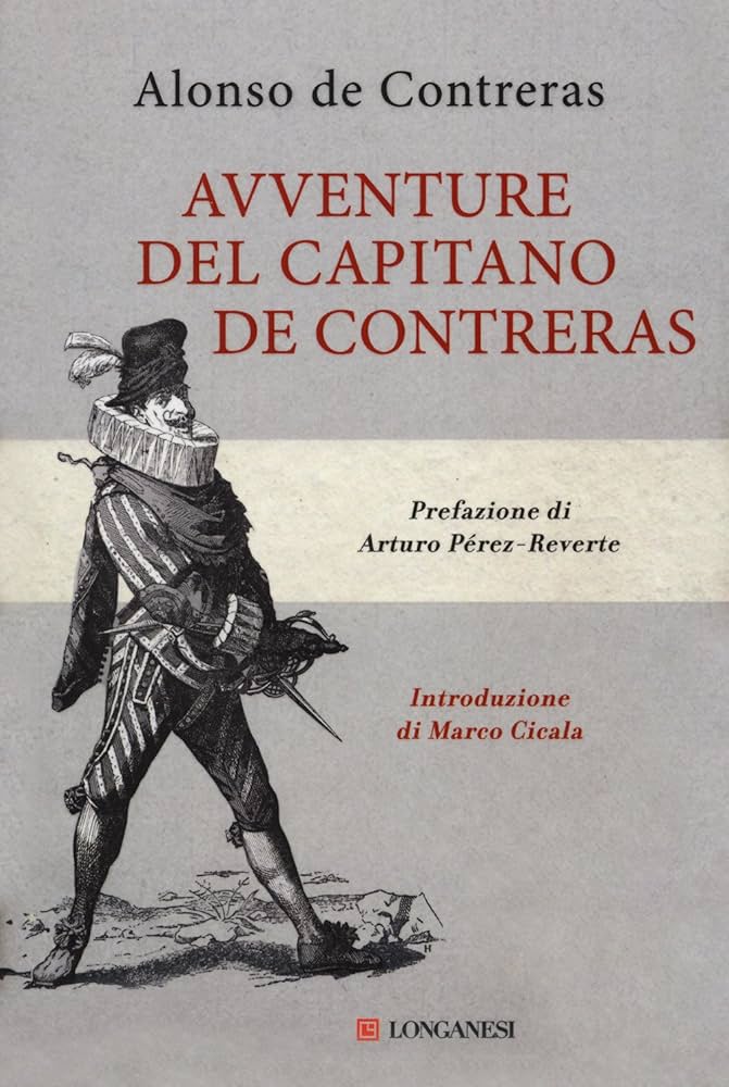 Alonso de Contreras – Avventure del capitano de Contreras (2018)