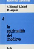 Calati, B. - Benedetto - La spiritualità del medievo (1999) PDF
