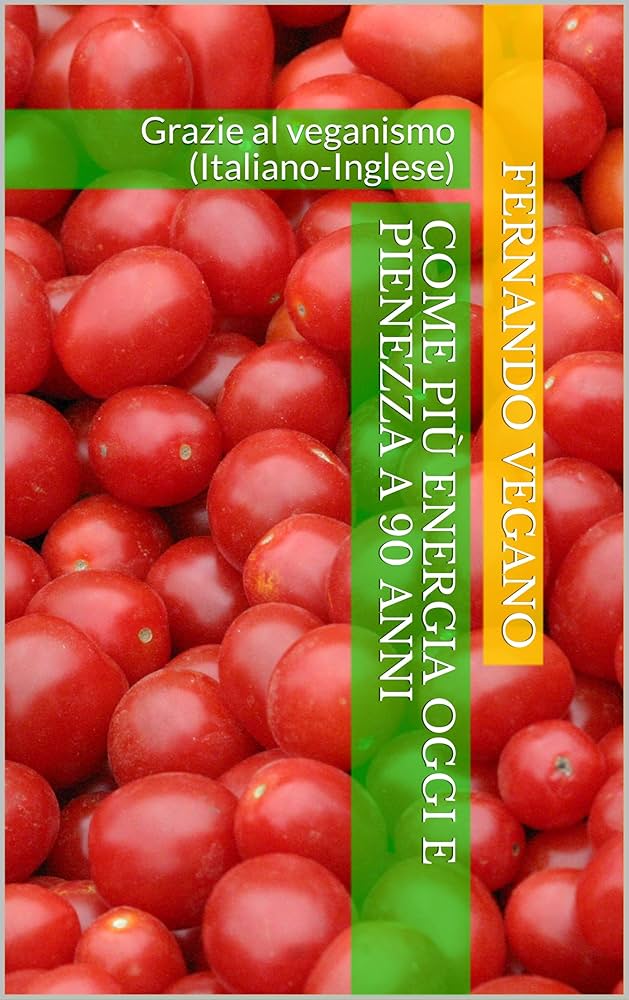 Fernando Vegano – Come più energia oggi e pienezza a 90 anni (2014) 