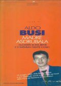 Busi, Aldo - Madre Asdrubala  all'asilo si stà bene e s'imparan tante cose (2004) PDF