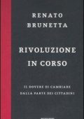 Brunetta, Renato - Rivoluzione in corso  il dovere di cambiare dalla parte dei cittadini (2009) PDF