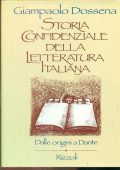 Dossena, Giampaolo - Storia confidenziale della letteratura italiana (1987) PDF