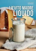 Oscar Pagani - Lievito madre liquido. Dalla tecnica alle ricette, tutti i segreti della gestione Pagani (2025) PDF