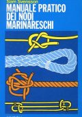 Svensson, Sam, Masetti, Ugo - Manuale pratico dei nodi marinareschi (1992) PDF