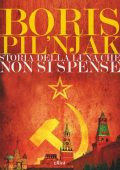 Boris Pilnjàk - Storia della luna che non si spense (2019)