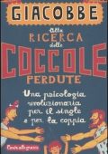 Giulio Cesare Giacobbe - Alla ricerca delle coccole perdute (2012)