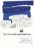 Dany Laferrière - Tutto si muove intorno a me (2015)