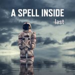 img A Spell Inside - Last (2025)