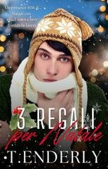 T. Enderly – 3 regali per Natale (2025)