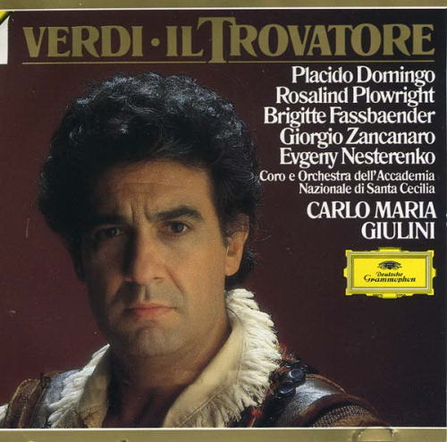 Verdi – Il Trovatore – (Domingo, Plowright, Zancanaro, Nesterenko – Giulini) (1984) APE lossless