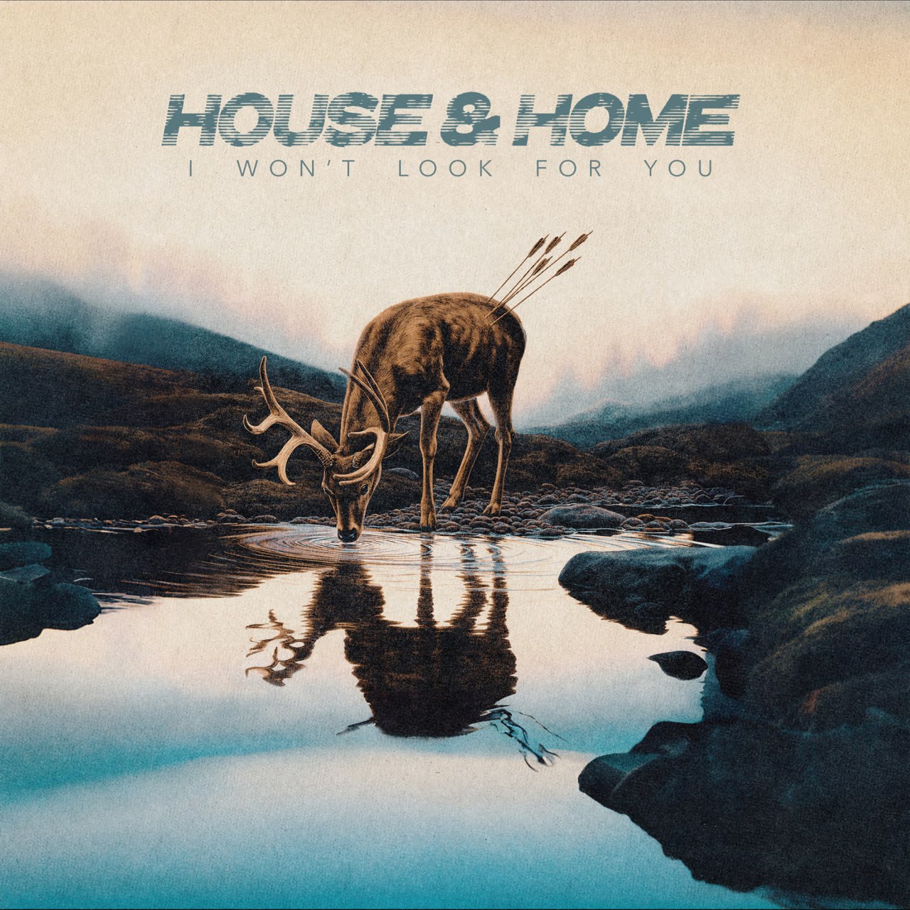 House & Home – I Won’t Look For You (2025)