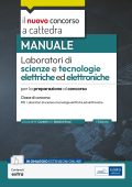 AA. VV.; – Il nuovo concorso a cattedra--Laboratori di scienze e tecnologie elettriche ed elettroniche . Manuale per la preparazione al concorso, classe B15 (2025)