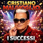 img Cristiano Malgioglio - Cristiano Malgioglio I Successi (Remastered) (2025) .mp3 - 320 kbps / FL