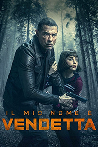 Il mio nome è vendetta (2022)  1080p, x264, E-AC3/AAC ITA