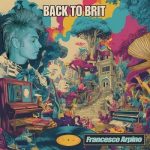 img Francesco Arpino - Back to Brit (2025) .mp3 - 320 kbps