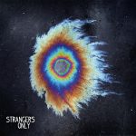 img My Ticket Home - Strangers Only (2013)