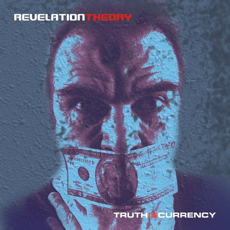 Rev Theory – Truth Is Currency (2005)
