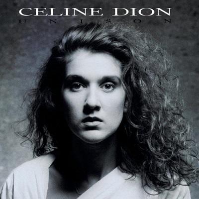 Céline Dion – Unison (Remastered 2025) (1990) .mp3 – 320 kbps / FLAC (24bit-96kHz)