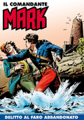 img Il Comandante Mark a colori 241 - Delitto al faro abbandonato (RCS 2025-01-21)