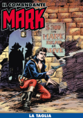 img Il Comandante Mark a colori 257 - La taglia (RCS 2025-05-13)