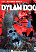 img Collezione Book 249 - Dylan Dog, I ricordi sepolti (Bonelli 2017-02)