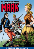img Il Comandante Mark a colori 254 - Il prezzo del riscatto (RCS 2025-04-22)