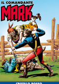 img Il Comandante Mark a colori 250 - Crotalo Rosso (RCS 2025-03-25)