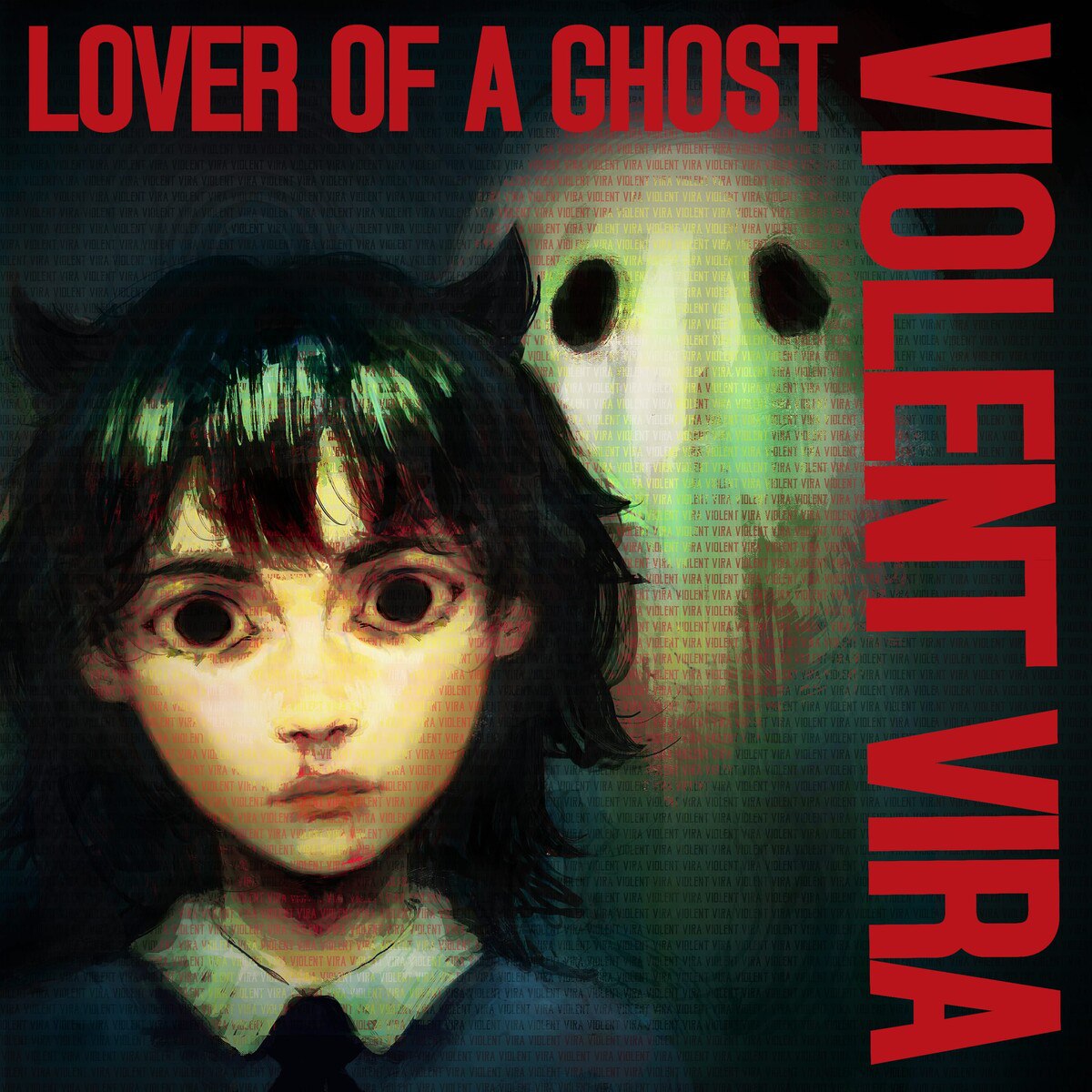 Violent Vira – Lover of a Ghost (2025)