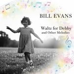 img Bill Evans / Jim Hall - Waltz for Debby and Other Melodies (2025) FLAC 24/44