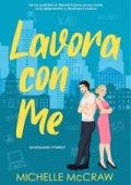 Michelle McCraw - Synergy Vol. 1. Lavora con Me (2025)
