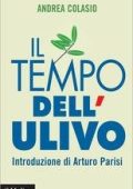 Andrea Colasio - Il tempo dell'Ulivo (2018)