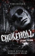Leigh Rivers & Beck, Harleigh – Chokehold (2025)