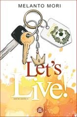 Melanto Mori – Let’s Live! (Dancing Queens) (2025)