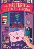 Ally Carter - Mistero Sotto Il Vischio (2025)