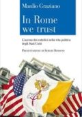 Manlio Graziano - In Rome we trust (2016)
