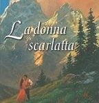Laurie Grant - La donna scarlatta (2005)