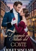 Violet Sinclair - L'usignolo di natale del conte (2025)