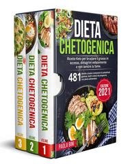 Paola Bini – Dieta chetogenica (Volumi 1-2-3) (2021)