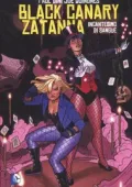 img Black Canary & Zatanna - Incantesimo Di Sangue