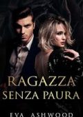 Eva Ashwood - I Re di Slateview Vol. 2. Ragazza Senza Paura (2025)
