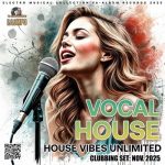 img VA - Vocal House Unlimited (2025) MP3