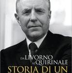 Carlo Azeglio Ciampi - Da Livorno al Quirinale (2012) EPUB