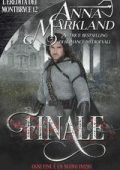 Anna Markland - L’Eredità dei Montbryce Vol. 12. Finale (2025)