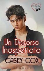 Casey Cox – Vet Shop Boys Serie Vol. 7. Un discorso inaspettato (2025)